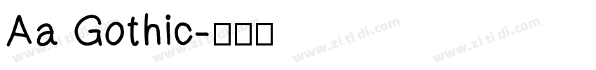 Aa Gothic字体转换
